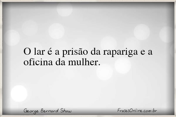 Frase de George Bernard Shaw