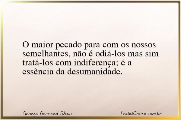 Frase de George Bernard Shaw