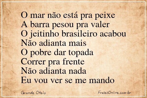 Frase de Grande Otelo