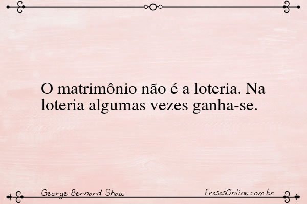 Frase de George Bernard Shaw