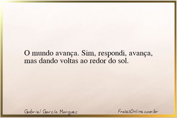 Frase de Gabriel García Marquez