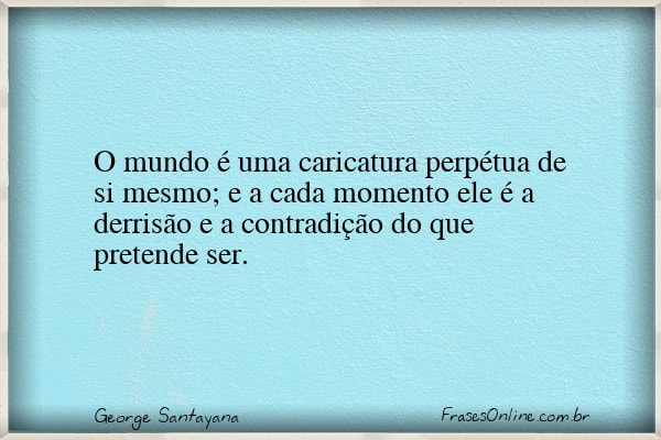 Frase de George Santayana