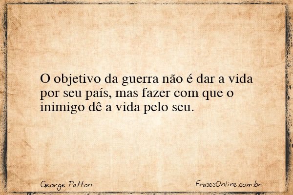 Frase de George Patton