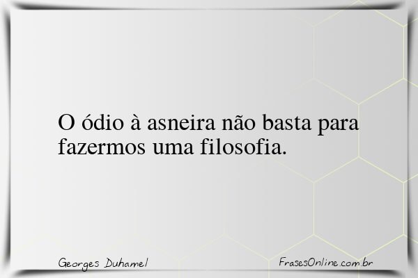 Frase de Georges Duhamel