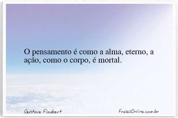 Frase de Gustave Flaubert