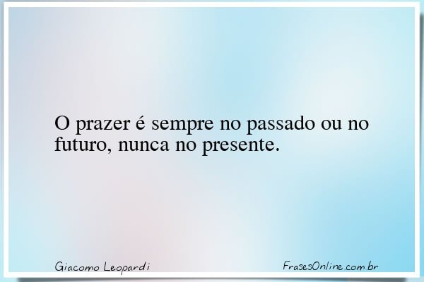 Frase de Giacomo Leopardi