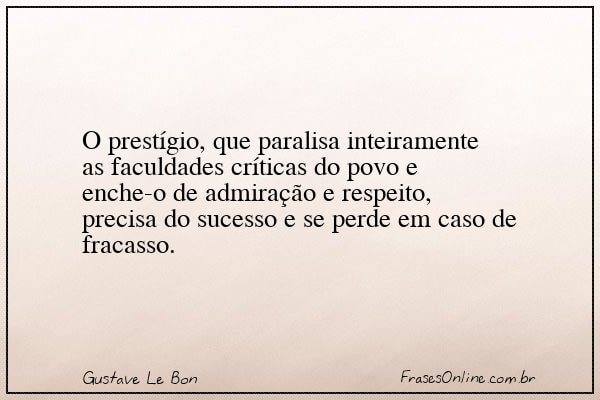 Frase de Gustave Le Bon