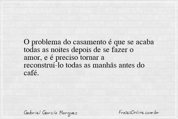 Frase de Gabriel García Marquez