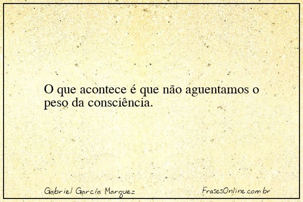 Frase de Gabriel García Marquez