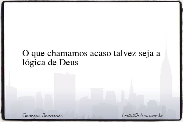 Frase de Georges Bernanos