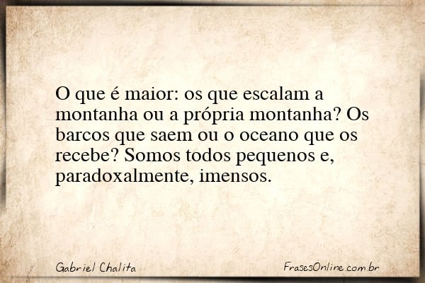 Frase de Gabriel Chalita