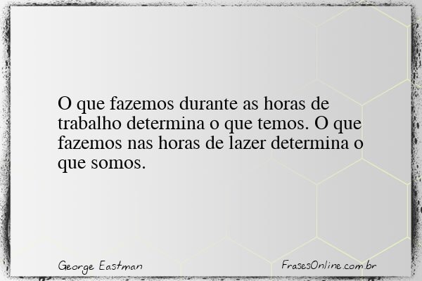 Frase de George Eastman