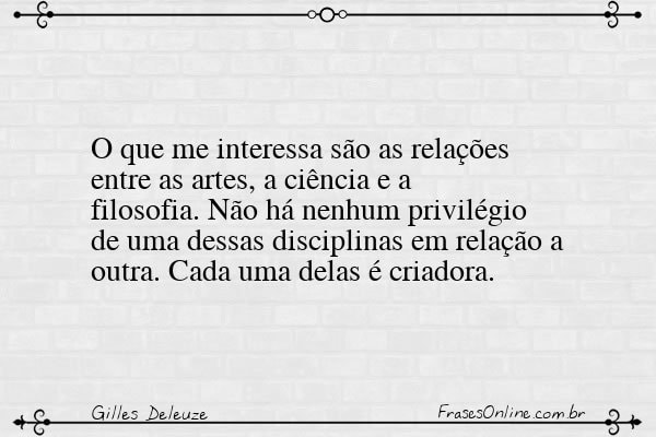 Frase de Gilles Deleuze