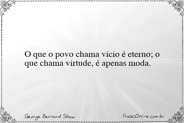 Frase de George Bernard Shaw