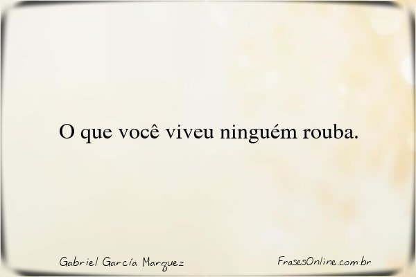 Frase de Gabriel García Marquez