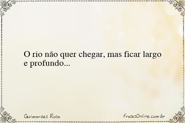 Frase de Guimarães Rosa