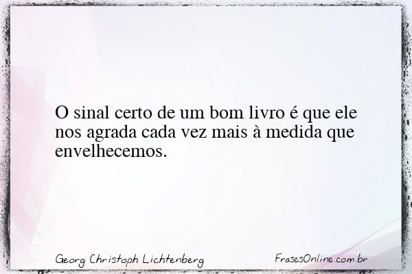 Frase de Georg Christoph Lichtenberg