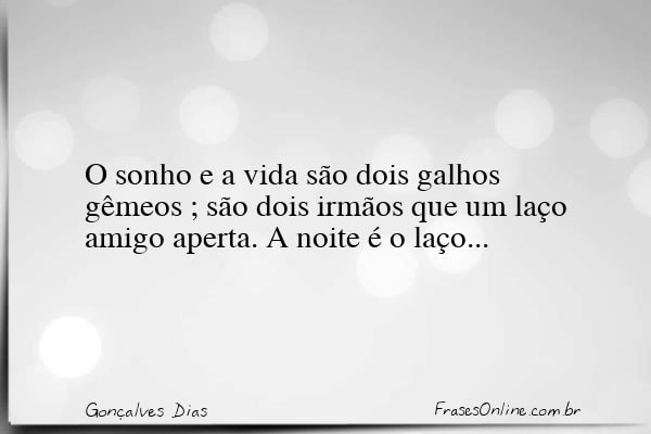 Frase de Gonçalves Dias