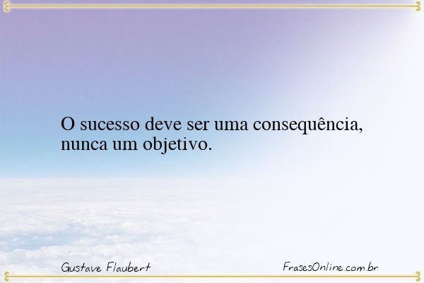 Frase de Gustave Flaubert