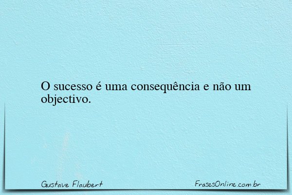 Frase de Gustave Flaubert