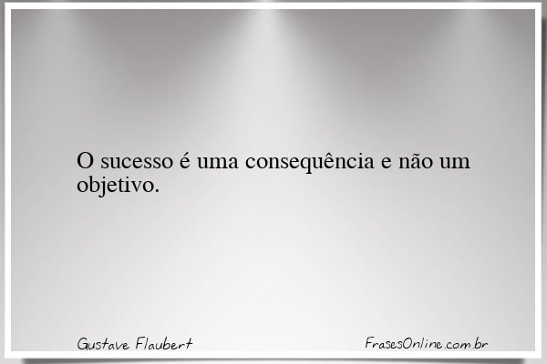Frase de Gustave Flaubert