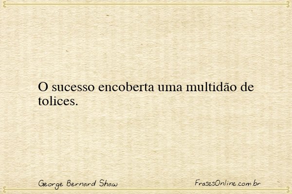 Frase de George Bernard Shaw