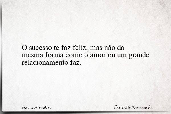 Frase de Gerard Butler