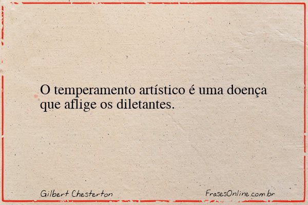 Frase de Gilbert Chesterton