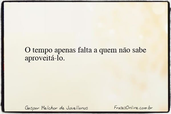 Frase de Gaspar Melchor de Jovellanos