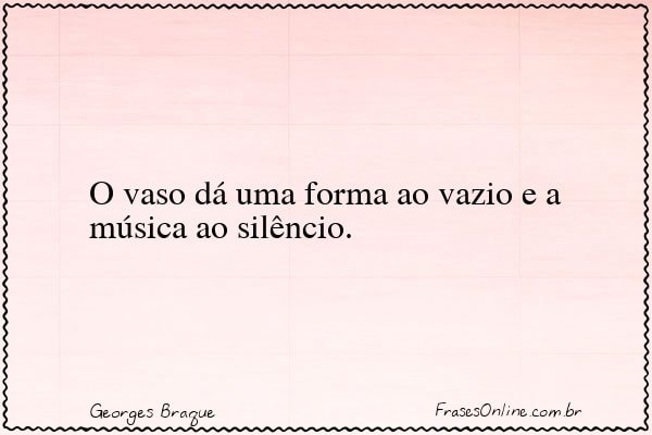 Frase de Georges Braque