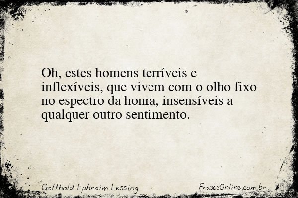Frase de Gotthold Ephraim Lessing