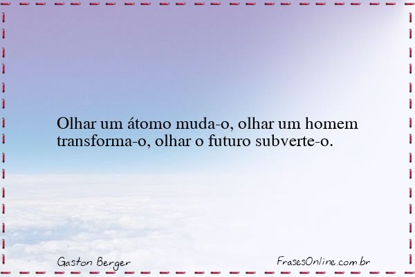 Frase de Gaston Berger