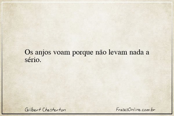 Frase de Gilbert Chesterton