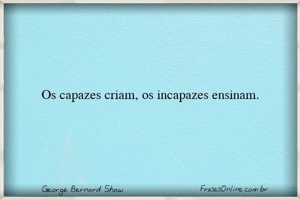Frase de George Bernard Shaw
