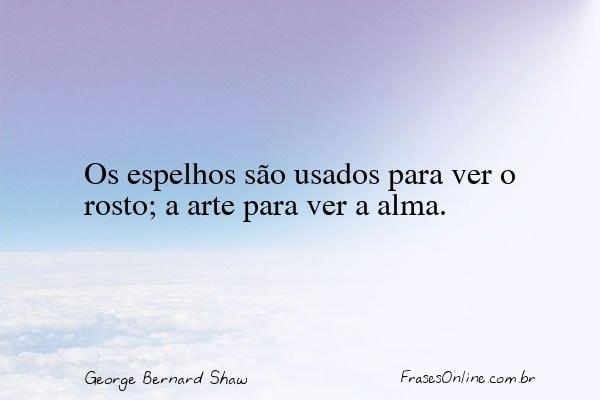 Frase de George Bernard Shaw