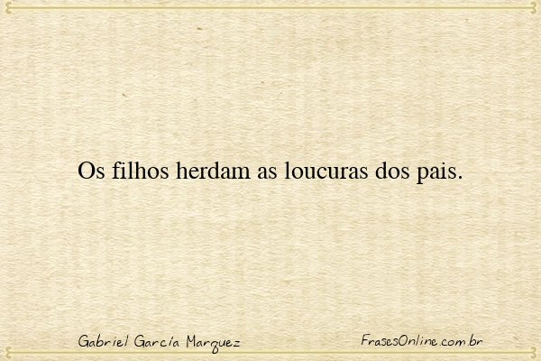 Frase de Gabriel García Marquez