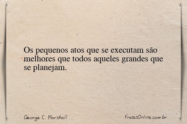 Frase de George C. Marshall