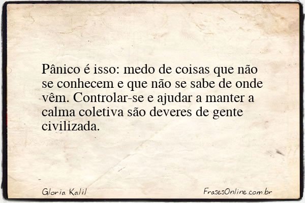 Frase de Gloria Kalil