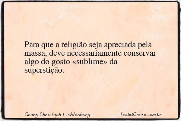 Frase de Georg Christoph Lichtenberg