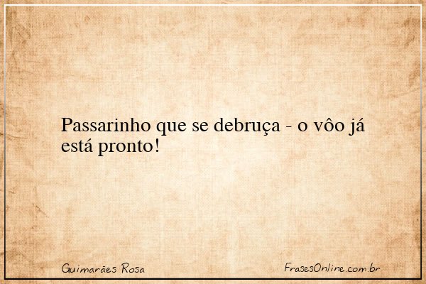 Frase de Guimarães Rosa