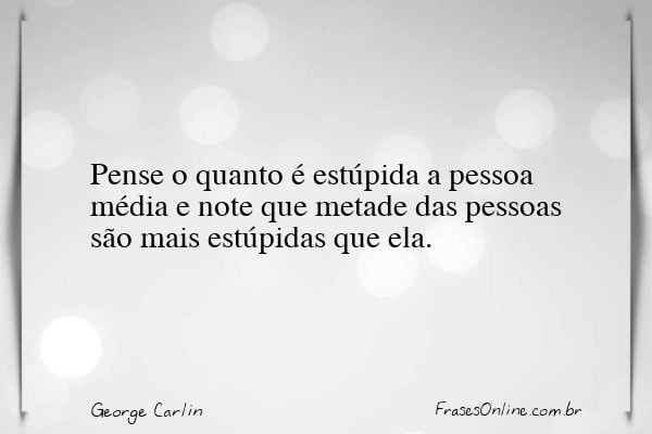 Frase de George Carlin