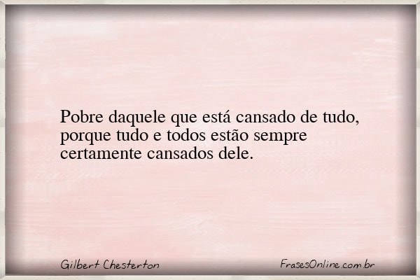 Frase de Gilbert Chesterton
