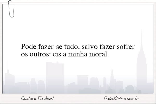 Frase de Gustave Flaubert