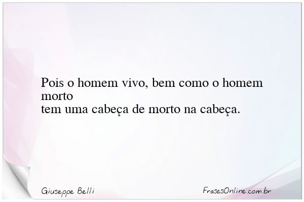 Frase de Giuseppe Belli