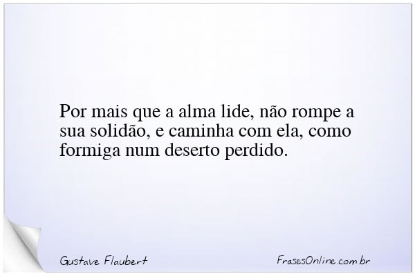 Frase de Gustave Flaubert
