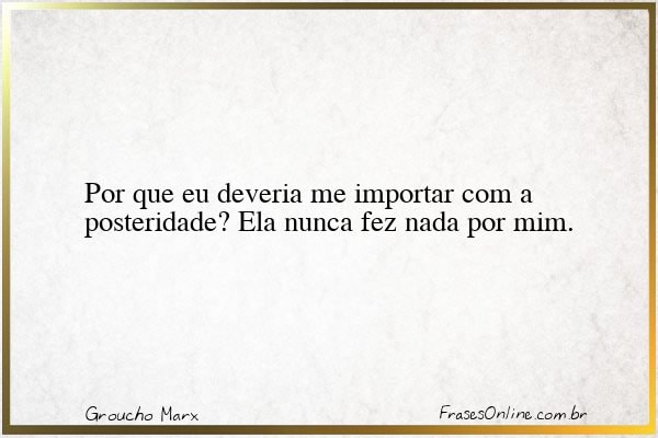 Frase de Groucho Marx
