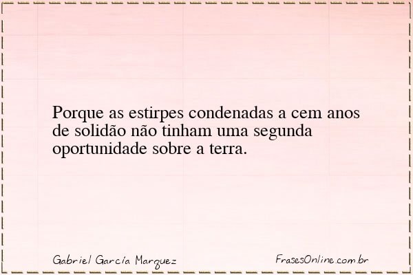 Frase de Gabriel García Marquez