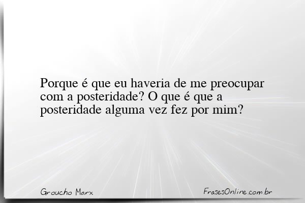 Frase de Groucho Marx