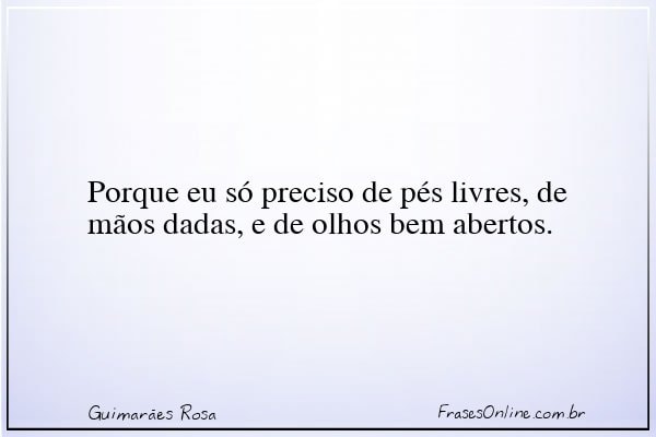Frase de Guimarães Rosa
