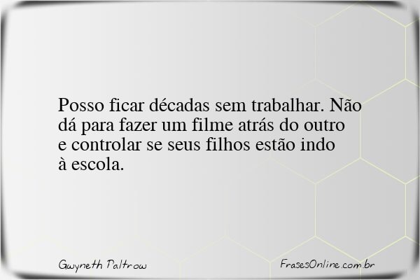 Frase de Gwyneth Paltrow